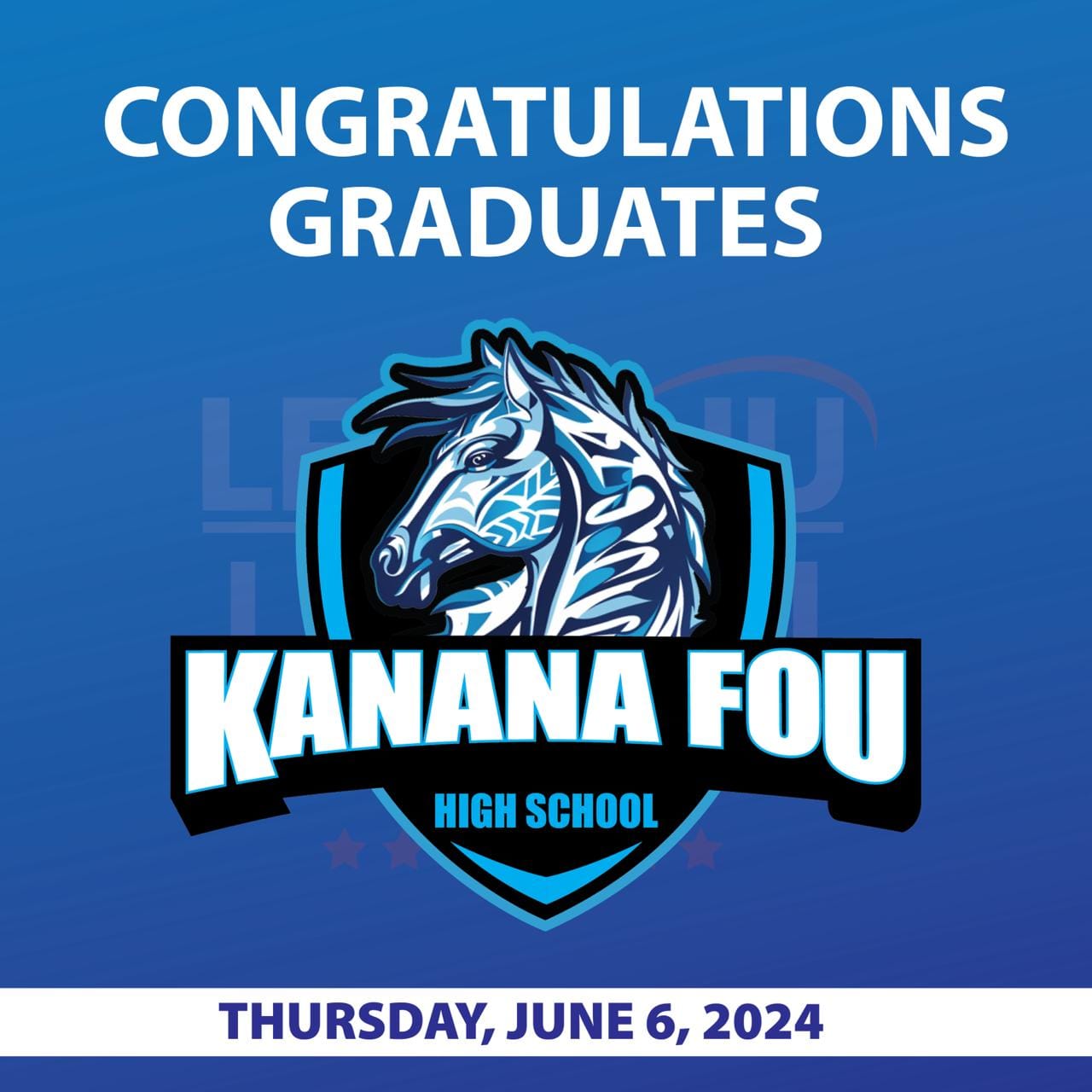 Kanana Fou Graduation